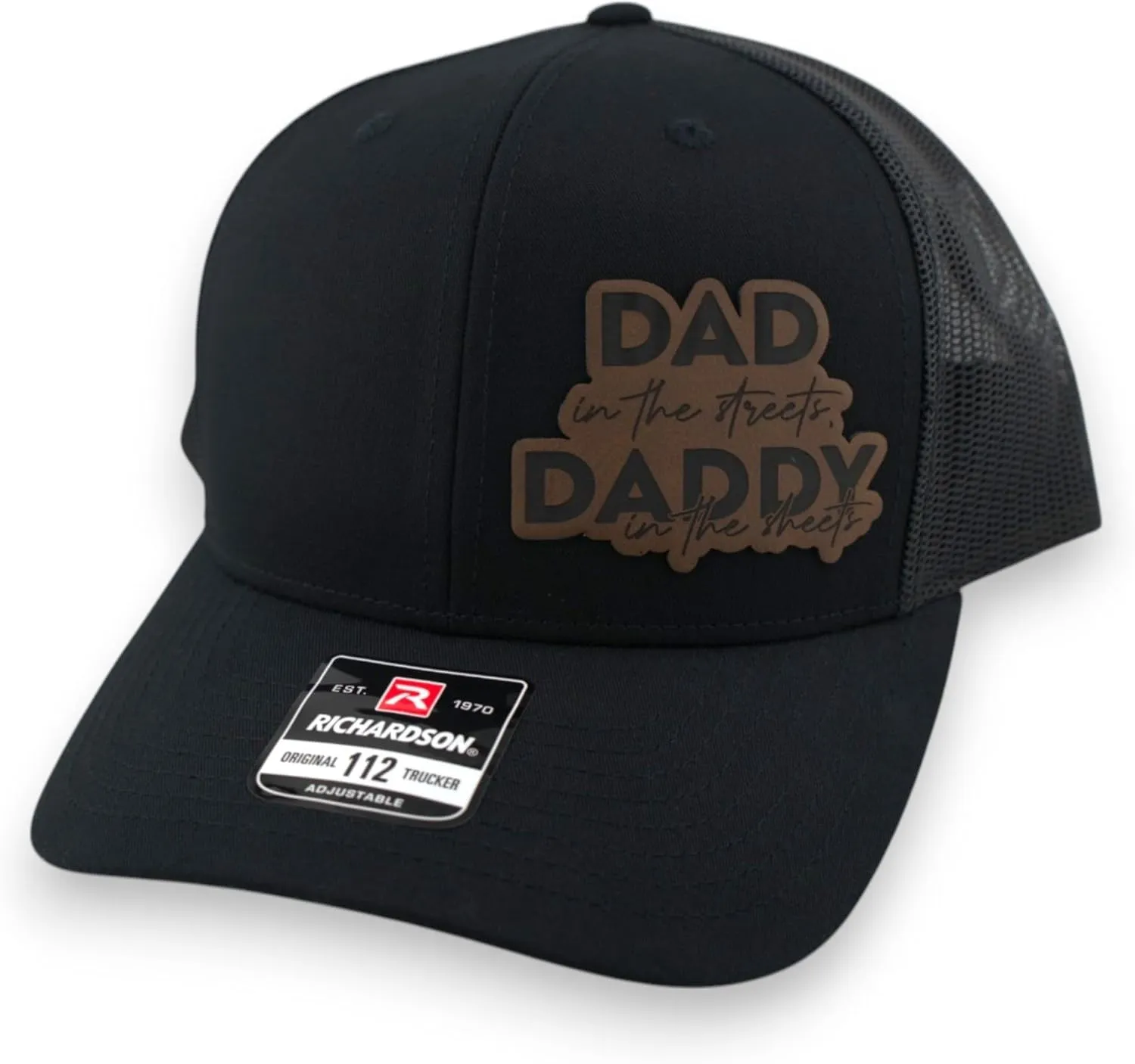 Dad in The Streets Daddy in The Sheets Trucker Hat - Adjustable Babseball Cap with Leather Patch